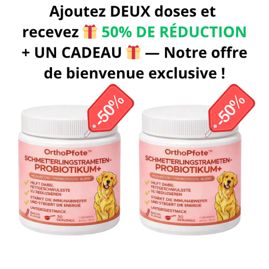 Ajoutez DEUX doses et  recevez 🎁 50% DE RÉDUCTION + UN CADEAU 🎁 — Notre offre de bienvenue exclusive !